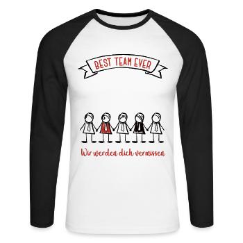 Best Team Ever Kollege Abschied Jobwechsel Arbeit - Unisex Baseballshirt langarm - Weiß/Schwarz - Vorne - Nik (191cm)
