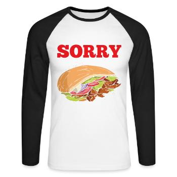 Sorry Dass Ich Zu Spät Bin war Noch Kurz Beim Döne - Unisex Baseballshirt langarm - Weiß/Schwarz - Vorne - Nik (191cm)