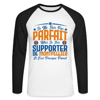 je ne suis pas parfait, supporteur de Montpellier. - T-shirt baseball manches longues Homme - blanc/noir - Devant - Nik (191cm)