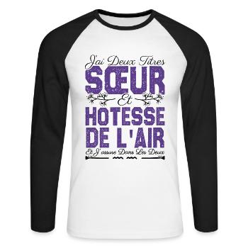 J'ai deux titres Sœur et hôtesse de l'air. soeur . - T-shirt baseball manches longues Homme - blanc/noir - Devant - Nik (191cm)