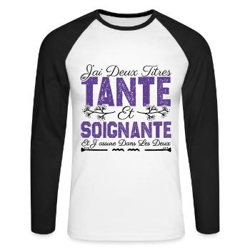 J'ai deux titres tante et Soignante. Cadeau . - T-shirt baseball manches longues Homme - blanc/noir - Devant - Nik (191cm)