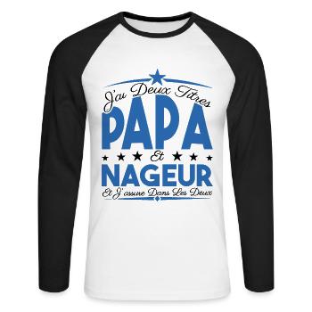 J'ai deux titres Papa et Nageur, Cadeau Papa. - T-shirt baseball manches longues Homme - blanc/noir - Devant - Nik (191cm)