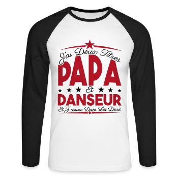 J'ai deux titres Papa et Danseur, Cadeau Papa. - T-shirt baseball manches longues Homme - blanc/noir - Devant - Nik (191cm)