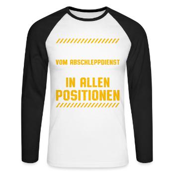Vom Abschleppdienst Machen Es In Allen Positionen - Unisex Baseballshirt langarm - Weiß/Schwarz - Vorne - Nik (191cm)