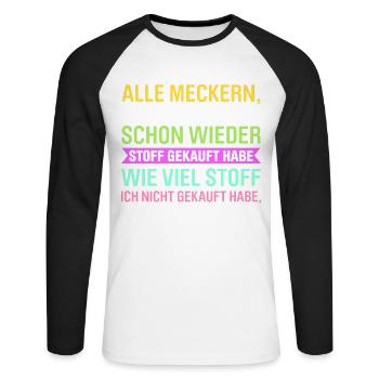 Nähen Geschenk Näherin lustiger Spruch Stoff - Unisex Baseballshirt langarm - Weiß/Schwarz - Vorne - Nik (191cm)