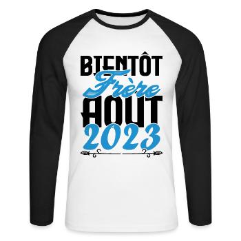 Cadeau Annonce grossesse. bientôt Frère Aout 2023. - T-shirt baseball manches longues Homme - blanc/noir - Devant - Nik (191cm)