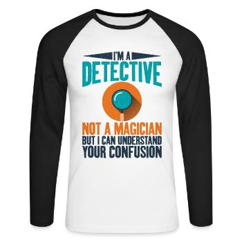 Je suis détective, non - T-shirt baseball manches longues Homme - blanc/noir - Devant - Nik (191cm)