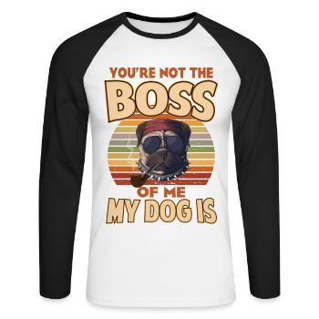 Tu n’es pas le patron de moi Mon chien est - T-shirt baseball manches longues Homme - blanc/noir - Devant - Nik (191cm)