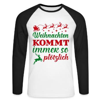 Christmas always comes so suddenly - Unisex Long Sleeve Baseball T-Shirt - white/black - Front - Nik (191cm)