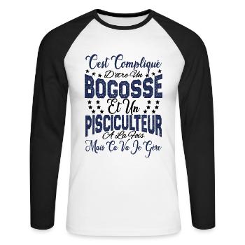 c'est compliqué être un Bogosse et un Pisciculteur - T-shirt baseball manches longues Homme - blanc/noir - Devant - Nik (191cm)