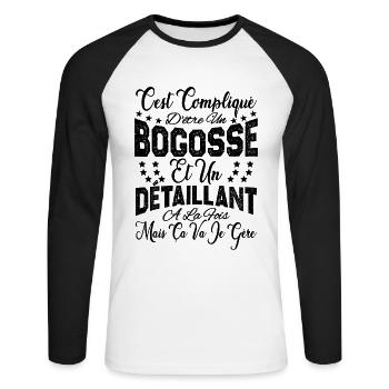 c'est compliqué d'être un Bogosse et un Détaillant - T-shirt baseball manches longues Homme - blanc/noir - Devant - Nik (191cm)