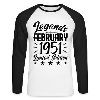 Born in February 1951. Birthday gift. - Unisex Long Sleeve Baseball T-Shirt - white/black - Front - Nik (191cm)