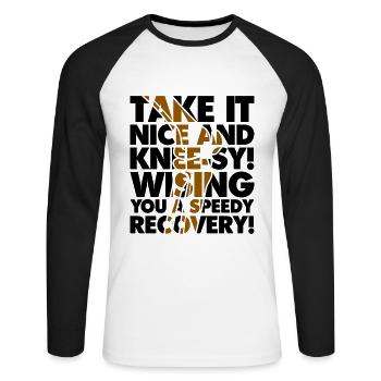Take it nice and Knee-Sy - Unisex Baseballshirt langarm - Weiß/Schwarz - Vorne - Nik (191cm)