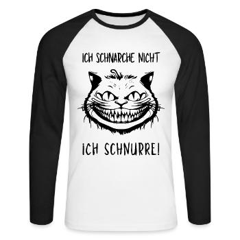 Ich schnarche nicht, Ich schnurre - Grinsekatze - Unisex Baseballshirt langarm - Weiß/Schwarz - Vorne - Nik (191cm)
