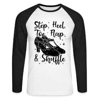 Tap Dancer Tap Dance Shoes Tap Dance Instructor - Unisex Long Sleeve Baseball T-Shirt - white/black - Front - Nik (191cm)
