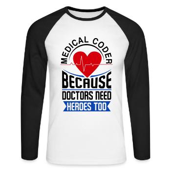 Medical Coder Profession Medical - Unisex Long Sleeve Baseball T-Shirt - white/black - Front - Nik (191cm)