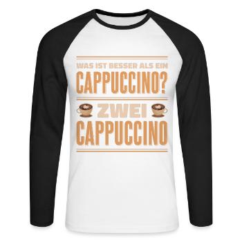 Was ist besser als ein Cappuccino? Zwei Cappuccino - Unisex Baseballshirt langarm - Weiß/Schwarz - Vorne - Nik (191cm)