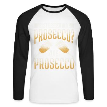 Was ist besser als ein Prosecco? Zwei Prosecco Gen - Unisex Baseballshirt langarm - Weiß/Schwarz - Vorne - Nik (191cm)