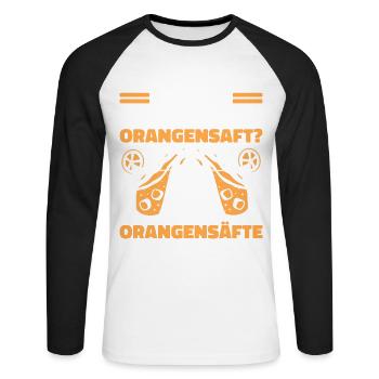 Was ist besser als ein Orangensaft? Zwei Orangensä - Unisex Baseballshirt langarm - Weiß/Schwarz - Vorne - Nik (191cm)