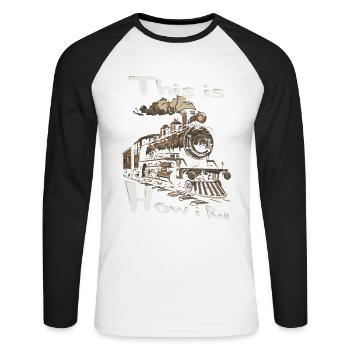So Ticke Ich Immer Noch Mit Train - Unisex Baseballshirt langarm - Weiß/Schwarz - Vorne - Nik (191cm)