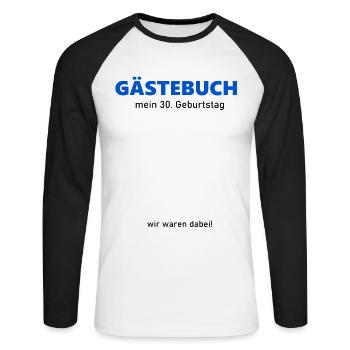 30th Birthday Guestbook to Sign Funny - Unisex Long Sleeve Baseball T-Shirt - white/black - Front - Nik (191cm)