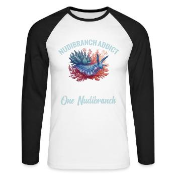 Nudibranch Addict Brings Life to Life - Unisex Long Sleeve Baseball T-Shirt - white/black - Front - Nik (191cm)