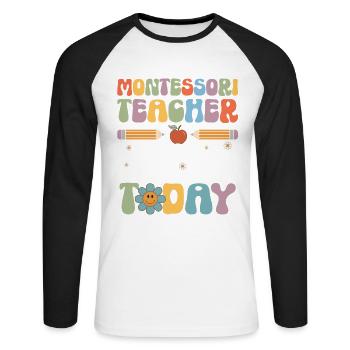 Enseignante Montessori Je suis la raison pour laquelle quelqu’un - T-shirt baseball manches longues Homme - blanc/noir - Devant - Nik (191cm)