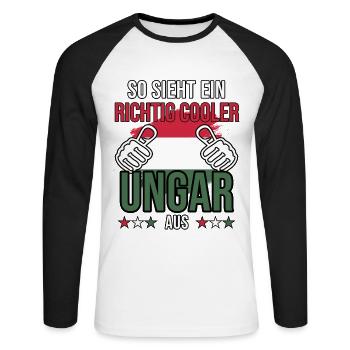 Ungarn - So sieht ein richtig cooler Ungar aus - Unisex Baseballshirt langarm - Weiß/Schwarz - Vorne - Nik (191cm)