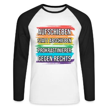 Prokrastinierer gegen Rechts - Unisex Baseballshirt langarm - Weiß/Schwarz - Vorne - Nik (191cm)