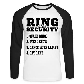 Ring Security Tasks list wedding gifts - Unisex Long Sleeve Baseball T-Shirt - white/black - Front - Nik (191cm)