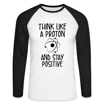 Think like a proton | Réflexion positive - T-shirt baseball manches longues Homme - blanc/noir - Devant - Nik (191cm)