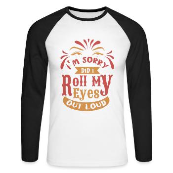 Je suis désolé d’avoir roule mes yeux à haute voix drôle - T-shirt baseball manches longues Homme - blanc/noir - Devant - Nik (191cm)
