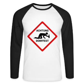Attention village festival Caution funny warning sign party - Unisex Long Sleeve Baseball T-Shirt - white/black - Front - Nik (191cm)