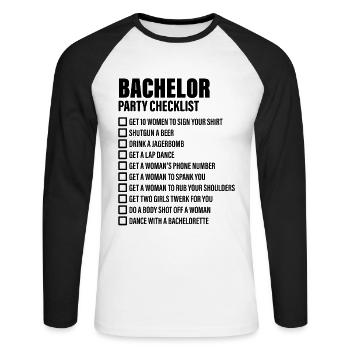 Bachelor Party Checklist - JGA - Unisex Long Sleeve Baseball T-Shirt - white/black - Front - Nik (191cm)