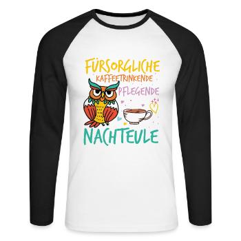 Fürsorgliche Pflegende Kaffeetrinkende Nachteule - Unisex Baseballshirt langarm - Weiß/Schwarz - Vorne - Nik (191cm)