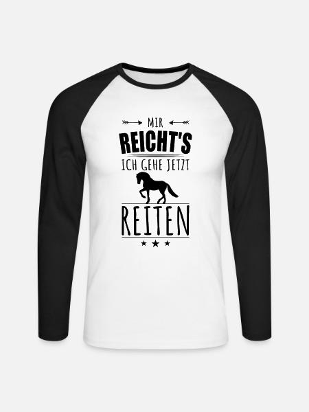 Lustiger Reiter Spruch Pferde Reiten Reiterhof - Unisex Baseballshirt langarm - Weiß/Schwarz