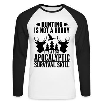 HUNTING IS NOT A HOBBY IT SA POST APOCALYPTIC - Unisex Long Sleeve Baseball T-Shirt - white/black - Front - Nik (191cm)