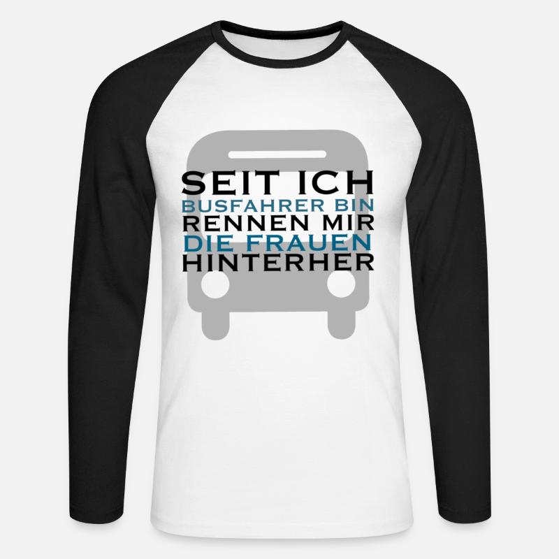 Lustiger Busfahrer Spruch Geschenkidee - Unisex Baseballshirt langarm - Weiß/Schwarz