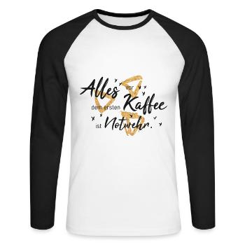 Alles vor dem ersten Kaffee ist notwehr - Unisex Baseballshirt langarm - Weiß/Schwarz - Vorne - Nik (191cm)