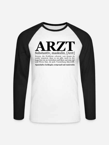lustiges Arzt Geschenk Ärztin Ärzte Doktor Idee - Unisex Baseballshirt langarm - Weiß/Schwarz