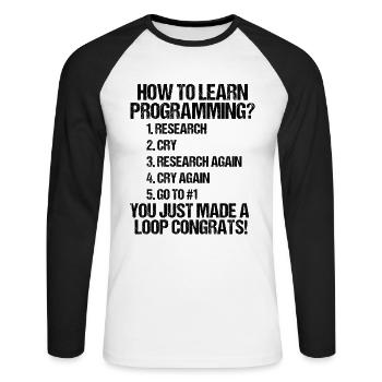 How do you become a programmer? - Unisex Long Sleeve Baseball T-Shirt - white/black - Front - Nik (191cm)