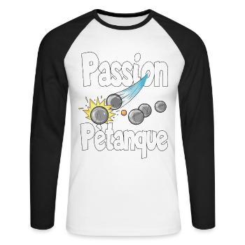 Passion petanque for a petanque player - Unisex Long Sleeve Baseball T-Shirt - white/black - Front - Nik (191cm)