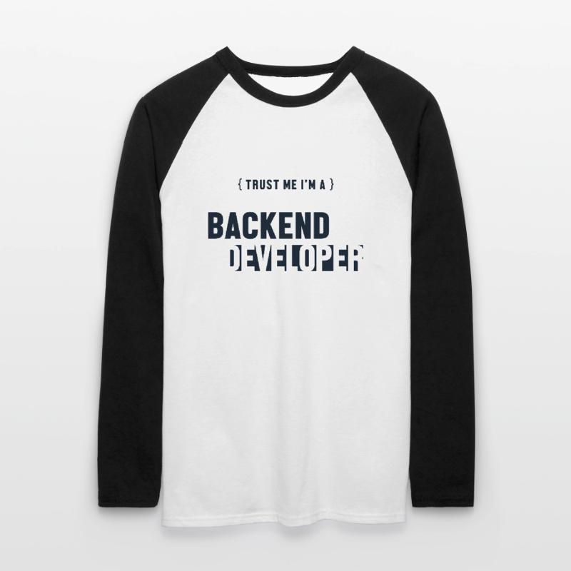 Trust Me I'm Backend Developer Developer Coder Unisex Baseballshirt langarm