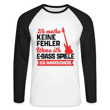 Bassisten machen keine Fehler E-Bass Spruch - Unisex Baseballshirt langarm - Weiß/Schwarz - Vorne - Nik (191cm)