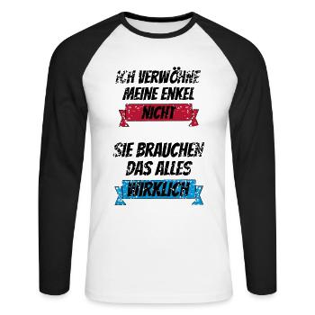 Ich verwöhne meine Enkel nicht Sie brauchen das - Unisex Baseballshirt langarm - Weiß/Schwarz - Vorne - Nik (191cm)