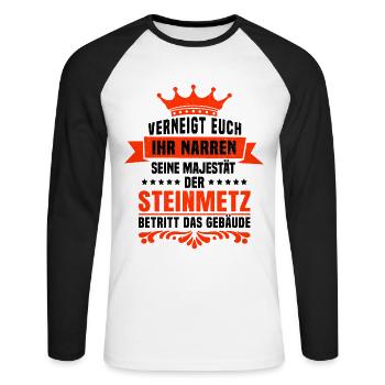 Seine Majestät der Steinmetz Steinbildhauer Spruch - Unisex Baseballshirt langarm - Weiß/Schwarz - Vorne - Nik (191cm)