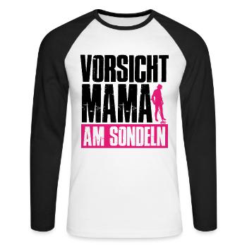 Vorsicht Mama Am Sondeln Lustiges Mutter Sondel - Unisex Baseballshirt langarm - Weiß/Schwarz - Vorne - Nik (191cm)