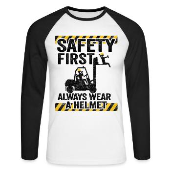 Safety First Funny Forklift Operator Driver Gift - Unisex Long Sleeve Baseball T-Shirt - white/black - Front - Nik (191cm)