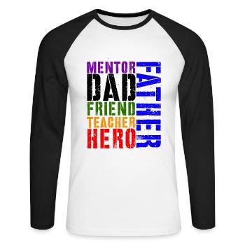 Fête des Pères, Fête des Pères, Fête des Pères, Fête des Pères - T-shirt baseball manches longues Homme - blanc/noir - Devant - Nik (191cm)