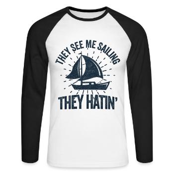 Sie Sehen Mich Segeln Und Hassen Es Design - Unisex Baseballshirt langarm - Weiß/Schwarz - Vorne - Nik (191cm)